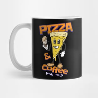 Pizza And Coffee Mug